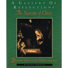 2nd Hand - A Gallery Of Reflections: The Nativity Of Christ By Richard Harris